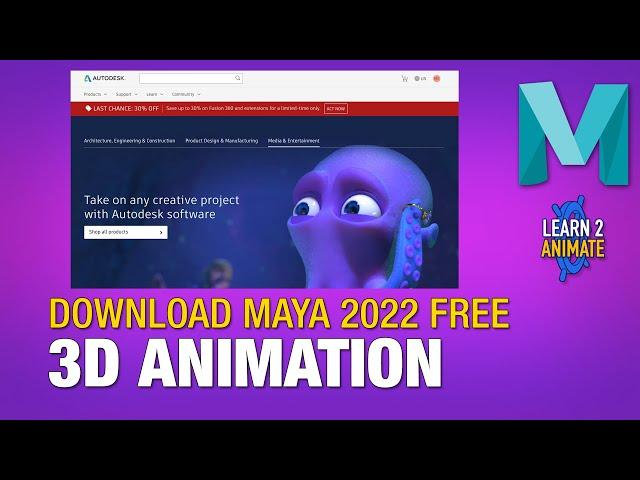 How to Download and Install Autodesk Maya for FREE!! Maya 2022