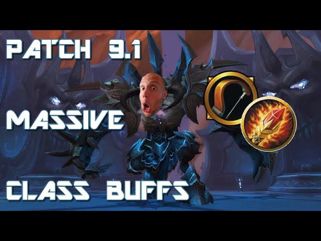 Shadowlands Patch 9.1 CLASS UPDATE (MASSIVE BUFFS!)