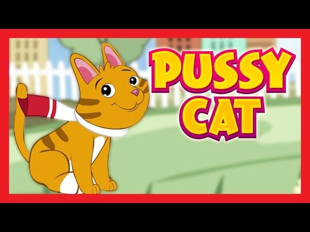 Pussy Cat Pussy Cat Nursery Rhymes for Children