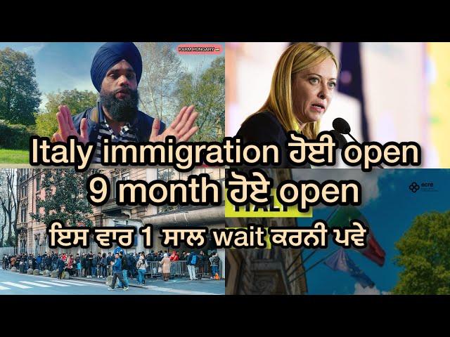 Italy immigration open 9 month paper/ Italy seasonal work visa @Parmhungary