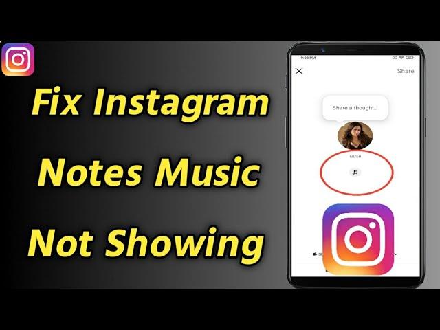 How to Fix Instagram Notes Music Not Showing | Instagram Notes Music Not Showing [ New Update ]