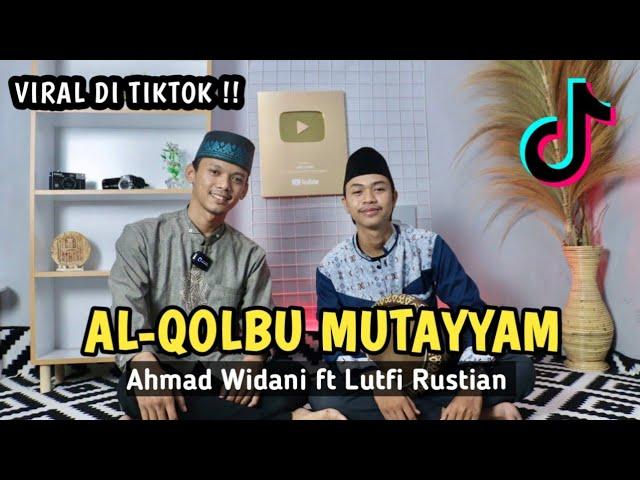 Viral di Tiktok !! Al-Qolbu Mutayyam Darbuka Cover by Ahmad Widani ft Lutfi Rustian