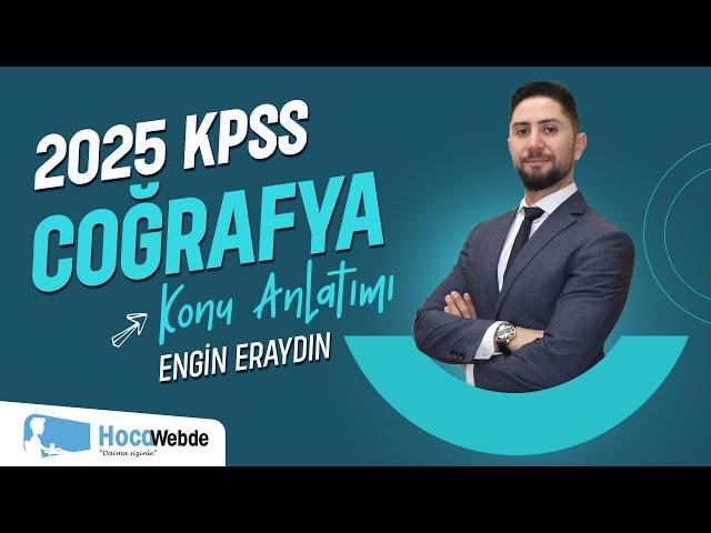 18) KPSS 2025 COĞRAFYA ENGİN ERAYDIN TÜRKİYE İKLİMİ - 2