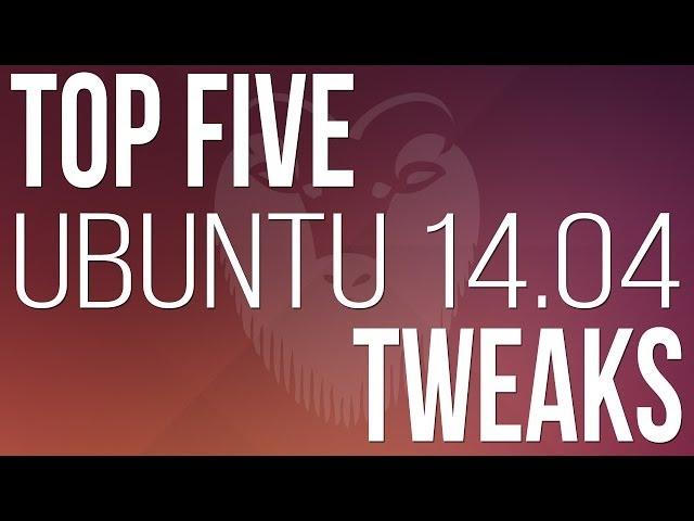 Top 5 things to do after installing ubuntu 14.04 LTS ( Trusty Tahr )