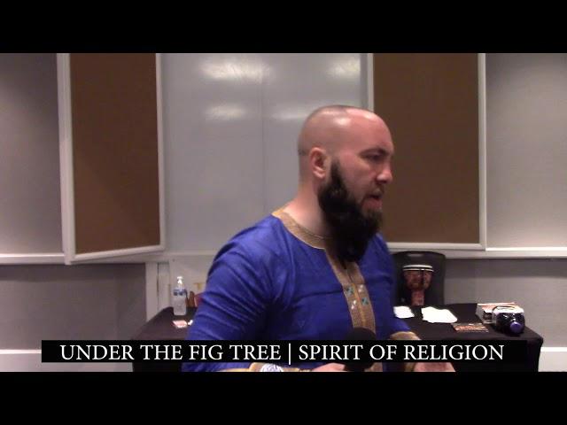 Under the Fig Tree | Spirit of Religion