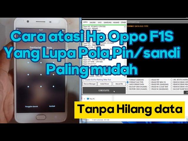 atasi HP Oppo f1s lupa pola tanpa hilang data