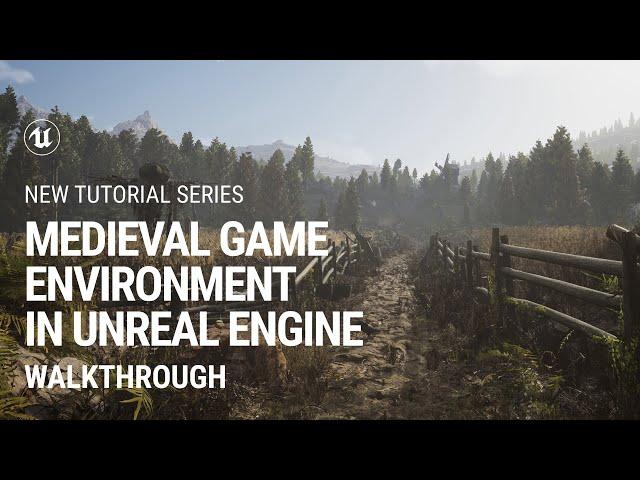 Walkthrough: Medieval Game Environment in UE4