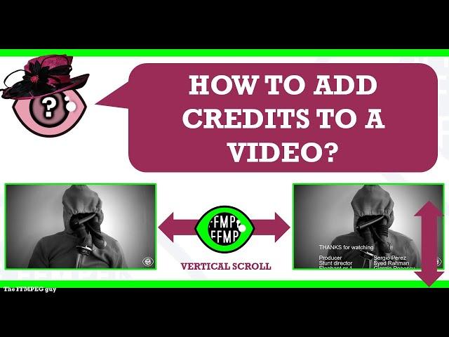 How to add CREDITS to a video | Vertical text scrolling video effect #ffmpeg #TheFFMPEGGuy