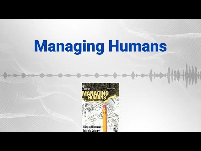 Managing Humans - Deep Book Review