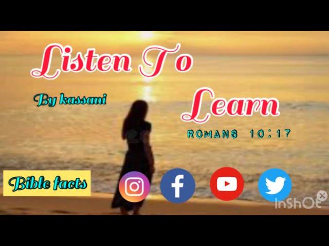 Listen to learn by #Kassani #ListenToLearn #Devotion  @bestmediaug3535