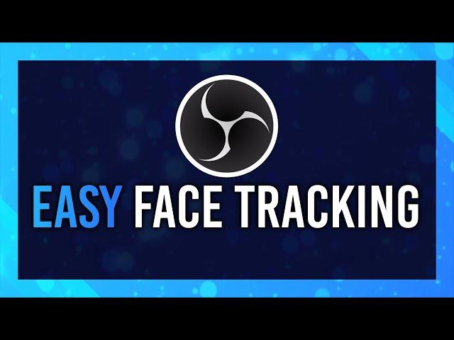 Face Tracking in OBS | Complete Face Tracking Plugin Guide | 2024