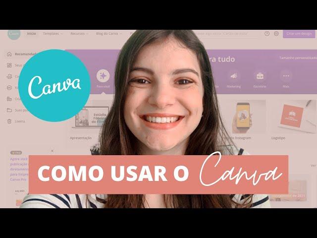 COMO USAR O CANVA DO ZERO | como produzir posts no canva