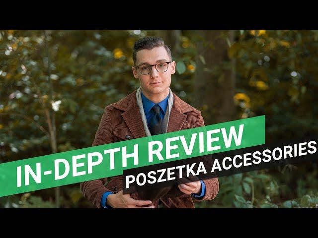 Accessories by Poszetka: In-Depth Review | Sartorial Styles