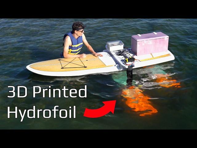 Building a HUGE 3D Printed Hydrofoil