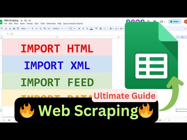 Web Scraping in Google Sheets || IMPORTHTML, IMPORTXML, IMPORTFEED, IMPORTDATA