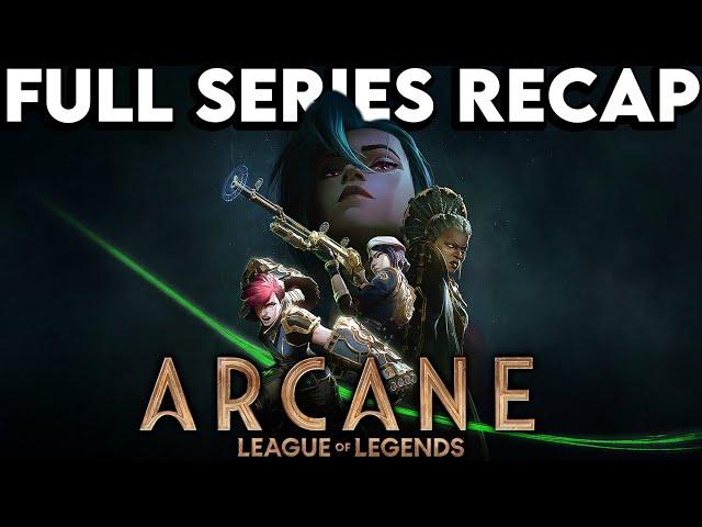 ARCANE Full Series Recap | Season 1 & 2 | LEAGUE OF LEGENDS Ending Explained