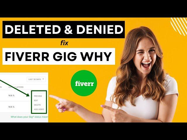 How to fix Fiverr gig denied or remove gig issue 2023. Fiverr Tips And Tricks