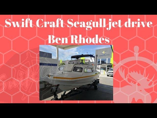 Swift Craft Seagull Jet drive - Ben Rhodes