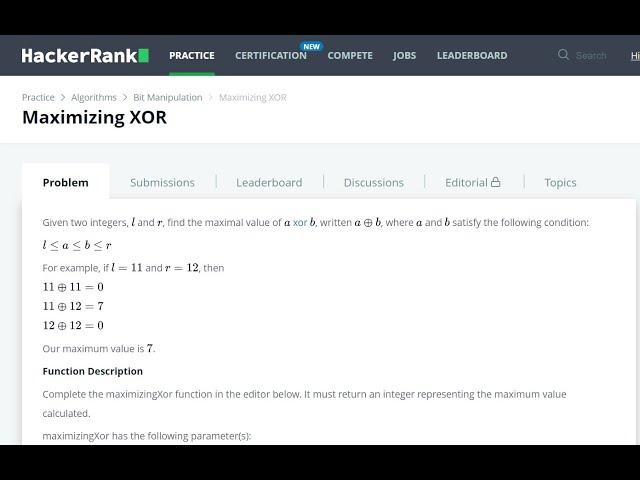 Maximizing XOR  | Hackerrank Problem (Easy) | Bit Manipulation Solution