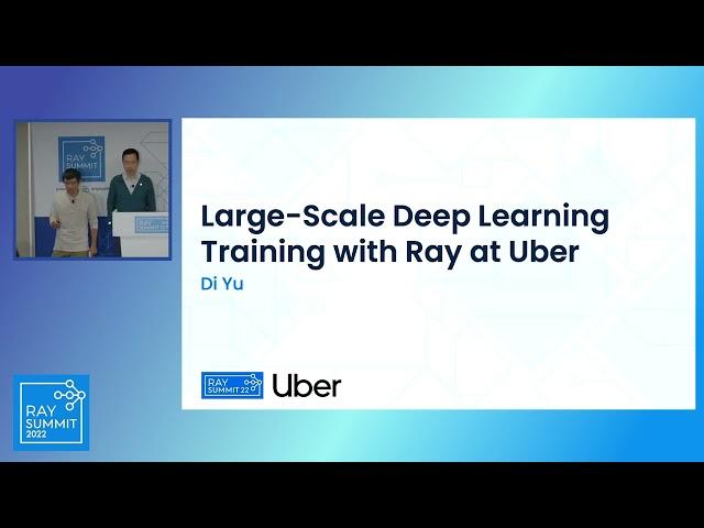 Large-scale deep learning training and tuning with Ray at Uber