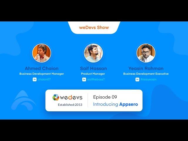 weDevs Show Episode 09: Introducing Appsero