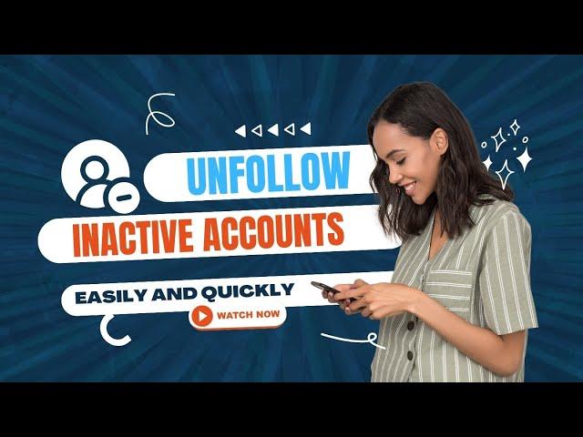 How to Unfollow Inactive Twitter Accounts