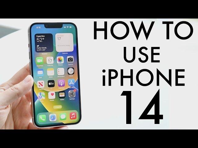 How To Use iPhone 14/iPhone 14 Plus! (Complete Beginners Guide)