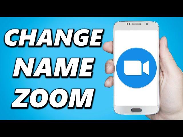 How to Change Name on Zoom App! (Quick & Easy)