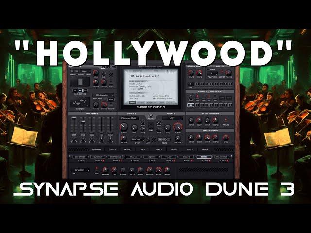 Synapse Audio DUNE 3 - "Hollywood" Soundset (50 presets)