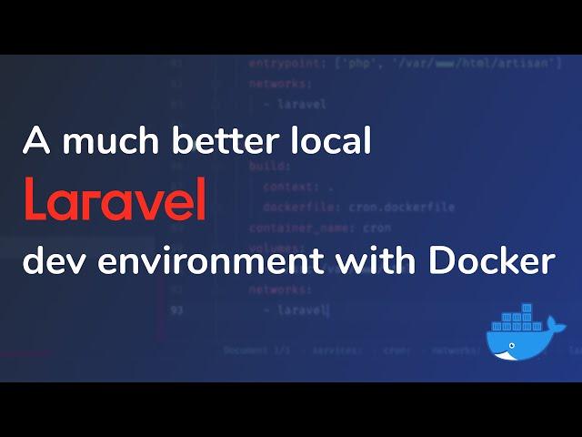 A much better local Laravel dev environment with Docker