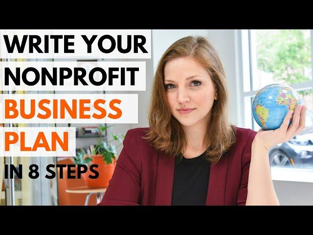 How to Write a Nonprofit Business Plan | Starting a Nonprofit