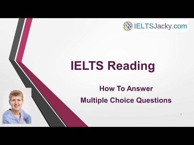 IELTS Reading – Multiple Choice Questions