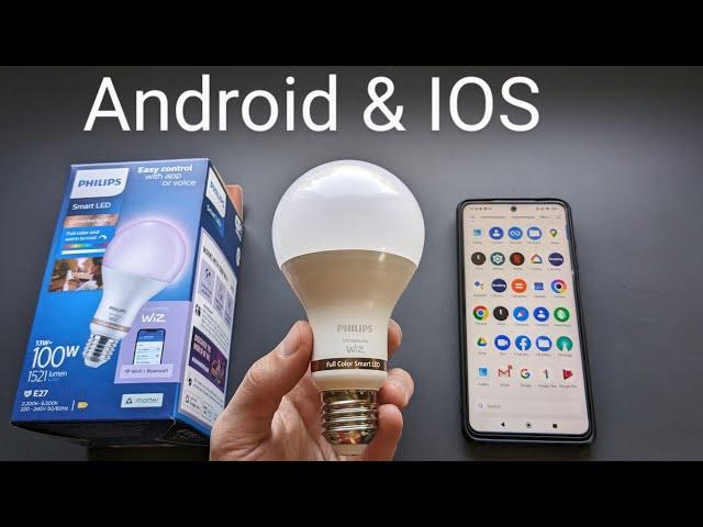 Connect & Pair Philips WIZ Lights Smart LED Bulbs to Phone App ( Android & iPhone)