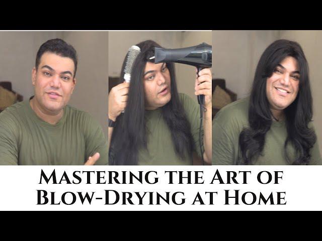 Blow-Drying at Home By Shoaib Khan