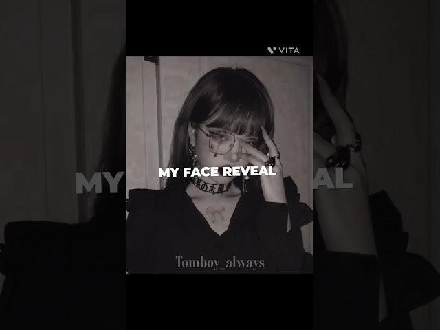 My face reveal #blackpink #tomboy #fypシ゚ #face #tomboyalways