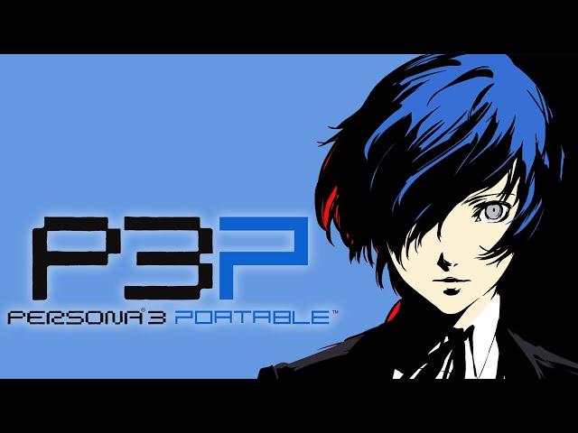 Persona 3 Portable - Full Game Walkthrough