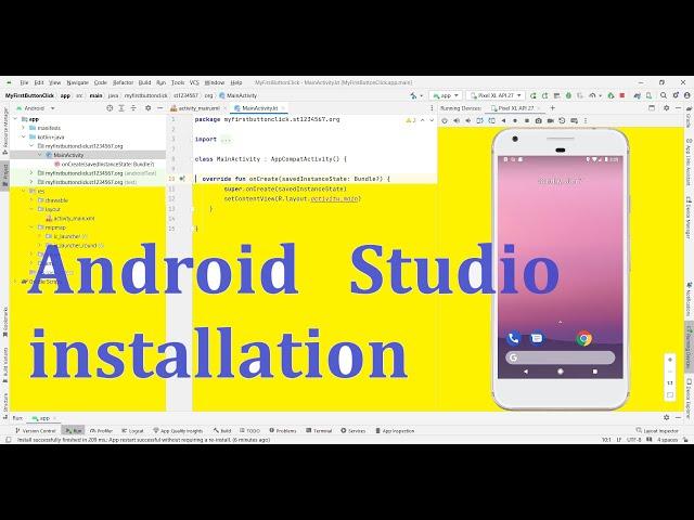 Android Studio Installation and first application 2024