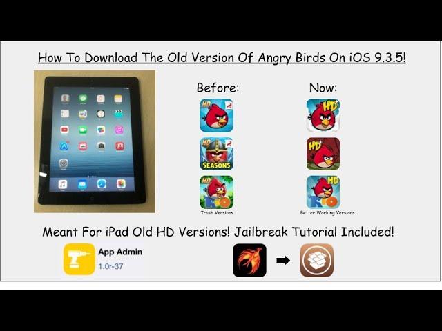 How To Download Older Versions Of The Angry Birds Games On iOS 9.3.5 iPad - Full Tutorial!