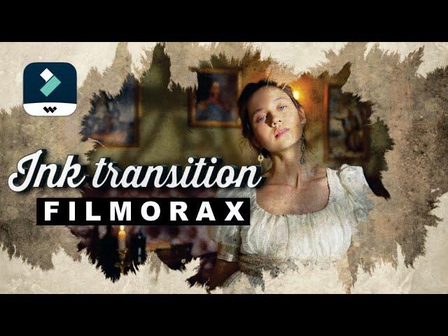 Free Ink Transition in Filmora x! #ink #transition #filmorax