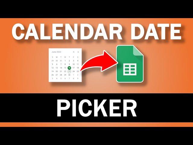 How to Add a Calendar Date Picker in Google Sheets