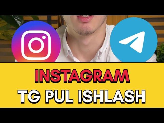 Instagram va telegramda pul ishlash 2024