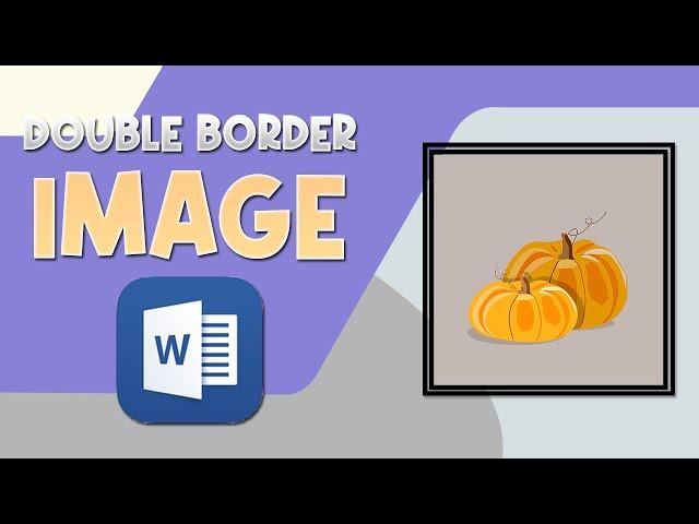 How to add double line border to image in word