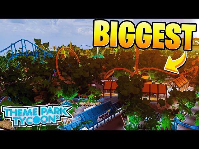 Theme Park Tycoon 2's BIGGEST Park!