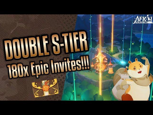 180 EPIC Invites!!! Double S-Tier??!! - #afkjourney