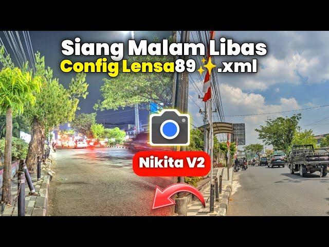 Test Gcam Nikita V2 Config Terbaru Lensa89 Foto Malam Jadi Cerah | Tetap Natural Dan Alami