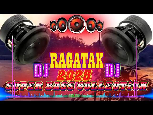 DJ RAGATAK BATTLE MIX 2025  . BASAGAN NG SPEAKER   BATTLE SOUND BALAP JBL SOUND TESTING 