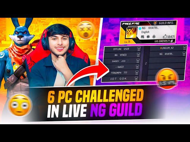 Finally ‎6 PC️ Challenged NG Guild Aimbot HackerOn Nonstop Live Stream  Garena Free Fire