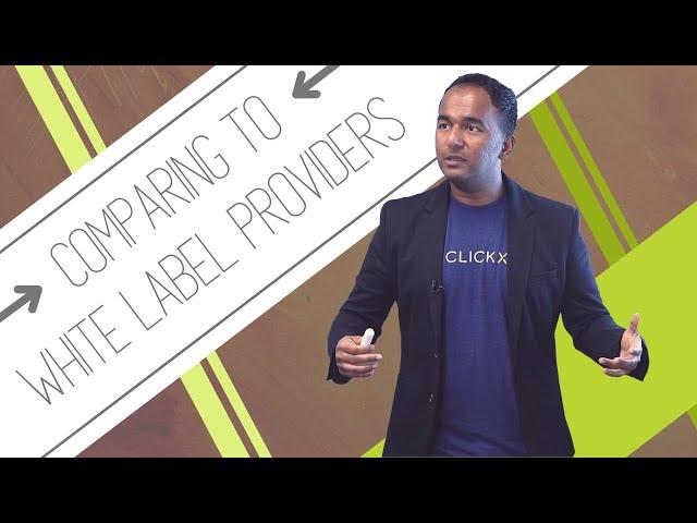 How Do You Compare to Other White Label Providers? Benefits of Being a Clickx Agency Partner