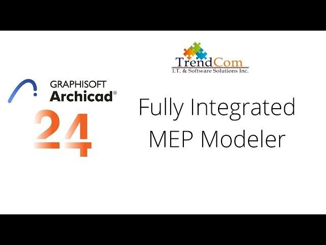 Fully Integrated MEP Modeler