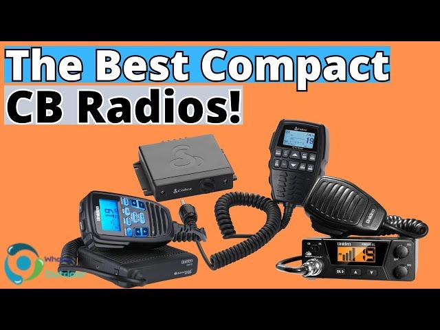 The Best Compact CB Radios For 2024! (TOP 3)